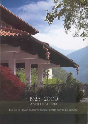 La copertina del libro 1925 - 2009 anni di storia